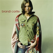 Brandi Carlile (Brandi Carlile, 2005)