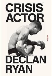 Crisis Actor (Declan Ryan)