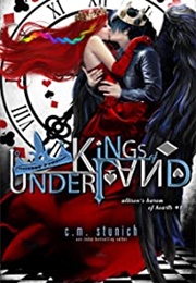 Kings of Underland (C.M. Stunich)