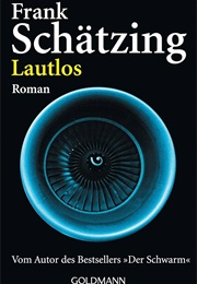 Lautlos (Frank Schätzing)