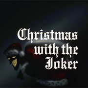 Christmas With the Joker