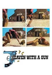 Heaven With a Gun (1970)