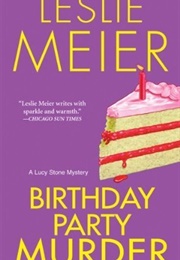 Birthday Party Murder (Leslie Meier)