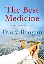 The Best Medicine (Tracy Brogan)