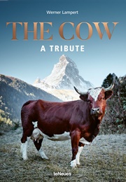 The Cow: A Tribute (Werner Lampert)
