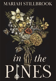 In the Pines (Mariah Stillbrook)