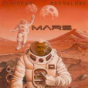 Slippers &amp; Aceyalone - Mars