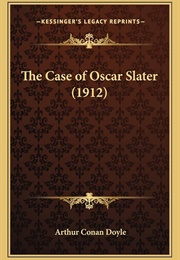 The Case of Oscar Slater (Arthur Conan Doyle)