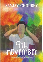 9th November (Sanjay Choubey)