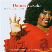 My Toot Toot - Denise Lasalle