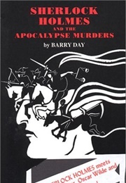 Sherlock Holmes and the Apocalypse Murders (Barry Day)