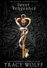 Sweet Vengeance (Tracy Wolff)