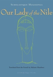 Our Lady of the Nile (Scholastique Mukasonga)