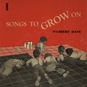 Woody Guthrie- Songs to Grow On- Nursery Days