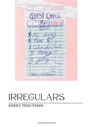 Irregulars (Kerry Trautman)