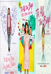 The to All the Boys Trilogy (2018) - (2021)