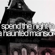 Spend the Night in a Haunted Mansion