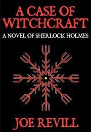 A Case of Witchcraft (Joe Revill)