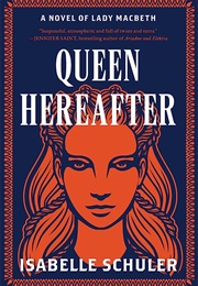 Queen Hereafter (Isabelle Schuler)