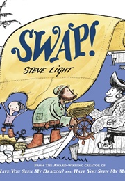 Swap! (Steve Light)
