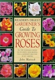 Growing Roses (John Mattock)