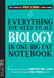 Everything You Need to Ace Biology in One Big Fat Notebook (Matthew Brown)