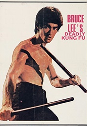 Bruce Lee's Deadly Kung Fu (1977)