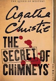 The Secrete of Chimneys (Christy, Agatha)