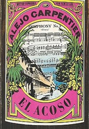 El Acoso (Alejo Carpentier)