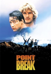 "Point Break" (Versus "The Silence of the Lambs") (1991)
