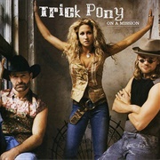 On a Mission - Trick Pony