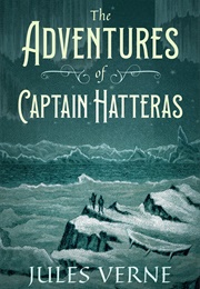The Adventures of Captain Hatteras (Jules Verne)
