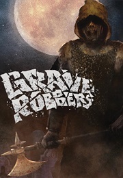 Grave Robbers (1989)