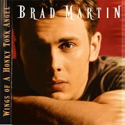 Before I Knew Better - Brad Martin