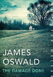 The Damage Done (James Oswald)