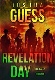 Revelation Day (Joshua Guess)