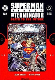 Superman vs. the Terminator: Death to the Future; #1 (1999)