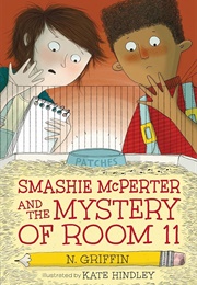 Smashie McPerter and the Mystery of Room 11 (N. Griffin)