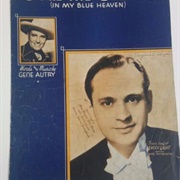 You&#39;re the Only Star in My Blue Heaven - Gene Autry