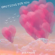Icejjfish - Emotions for You