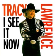 Tracy Lawrence - I See It Now