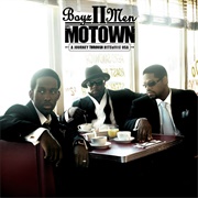 Motown: A Journey Through Hitsville USA (Boyz II Men, 2007)