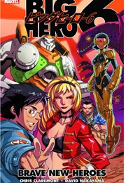 Big Hero 6 (Steven T. Seagle, Scott Lobdell, Chris Claremont)