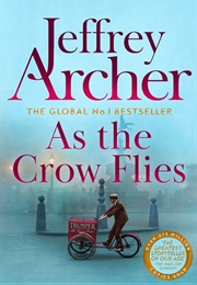 As the Crow Flies (Jeffrey Archer)