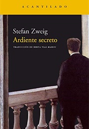 Ardiente Secreto (Stefan Zweig)