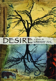 Desire (Lindsay Ahl)