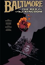 Baltimore Vol. 8: The Red Kingdom (Mike Mignola)