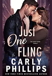 Just One Fling (Carly Philips)