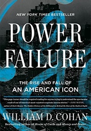Power Failure (William D. Cohan)