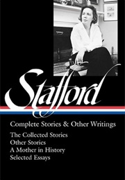 Jean Stafford: Complete Stories & Other Writings (Jean Stafford)